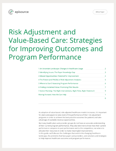 RISK ADJUSTMENT AND VALUE-BASED CARE STRATEGIES FOR IMPROVING OUTCOMES AND PROGRAM PERFORMANCE